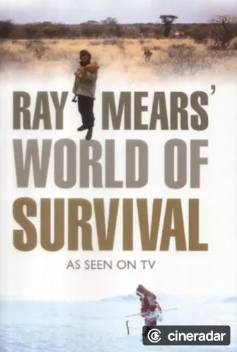 Ray Mears' World of Survival