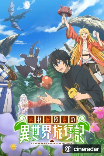 A Gatherer's Adventure in Isekai