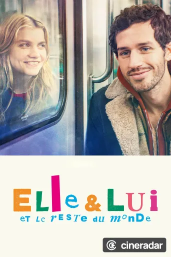 Elle & lui et le reste du monde