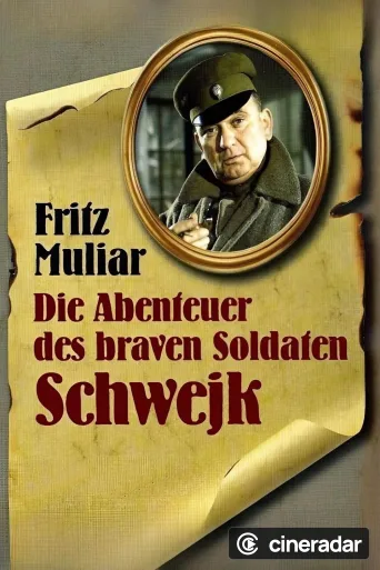Die Abenteuer des braven Soldaten Schwejk