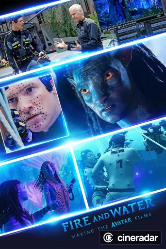 Fire and Water: Making the Avatar Films