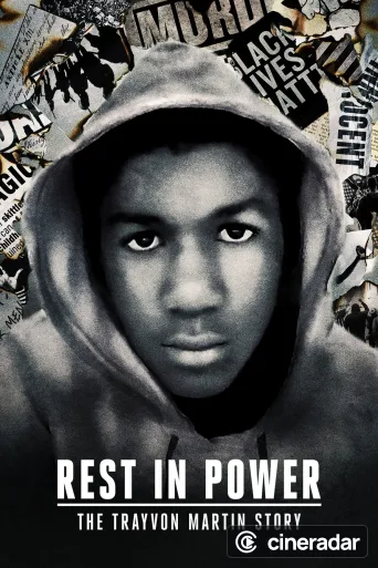 Rest in Power: The Trayvon Martin Story