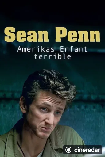 Sean Penn, l'enfant terrible de l'Amérique