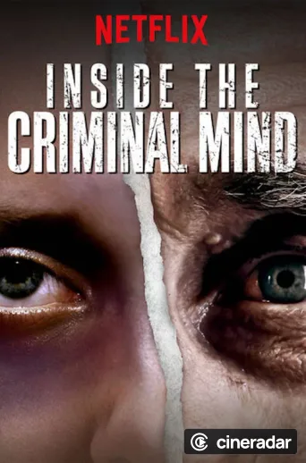 Inside the Criminal Mind
