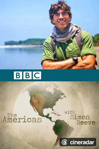 The Americas with Simon Reeve