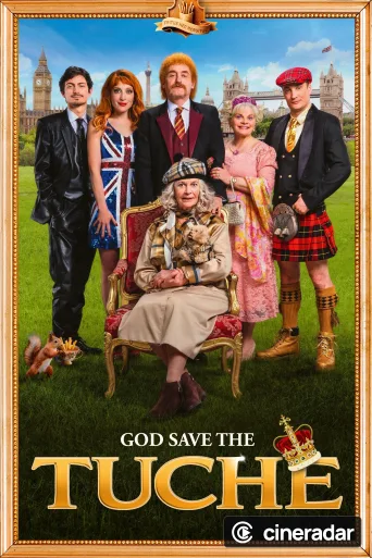 God Save the Tuche