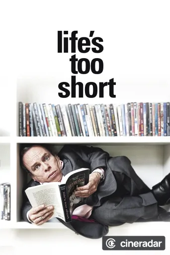 Life's Too Short