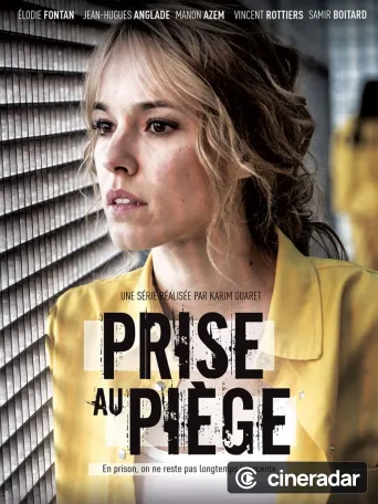 Prise au piège