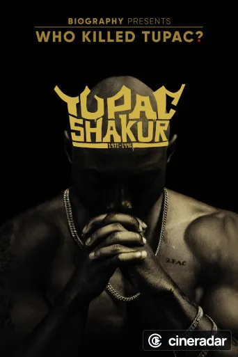 Who Killed Tupac?
