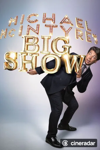 Michael McIntyre's Big Show
