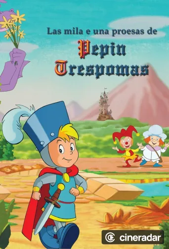 Les Mille et Une Prouesses de Pépin Troispommes