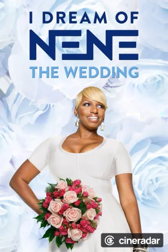 I Dream of NeNe: The Wedding