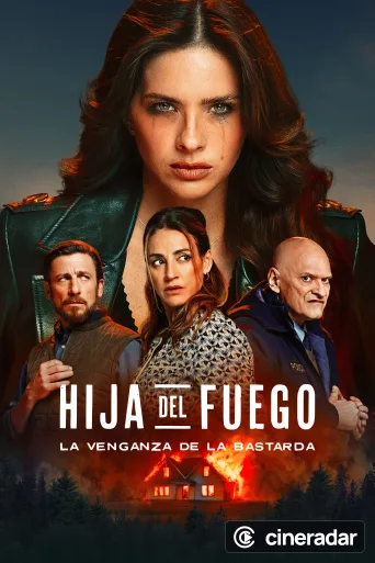Hija del fuego: La venganza de la bastarda