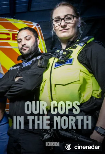 Our Cops in the North