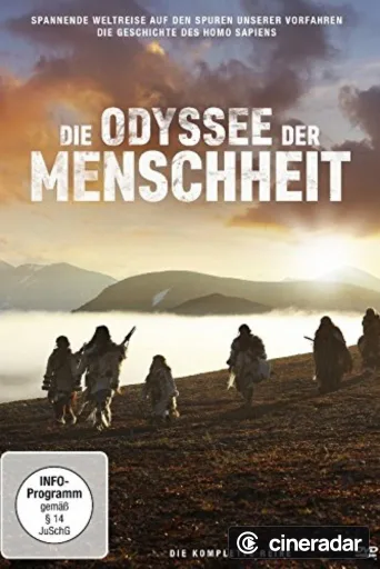 Die Odyssee der Menschheit