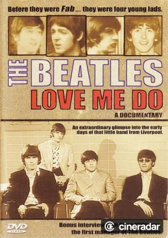 The Beatles: Love Me Do