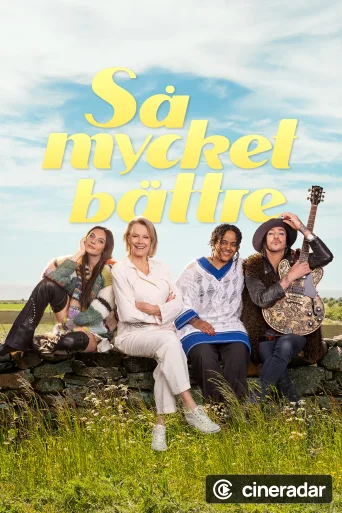 Så mycket bättre