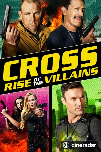 Cross: Rise of the Villains