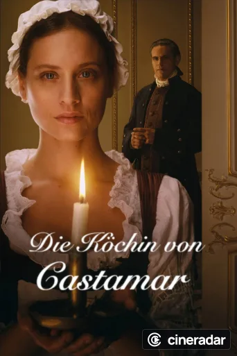 Die Köchin von Castamar