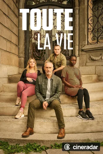 Toute la vie