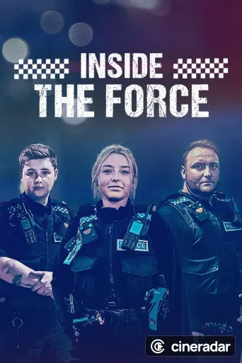 Inside the Force: 24/7