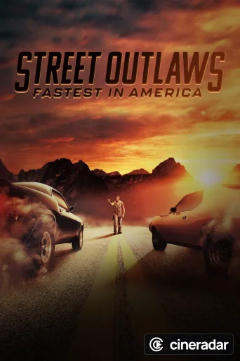 Street Outlaws: Fastest In America