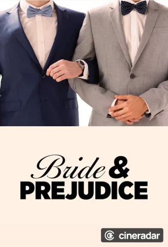 Bride & Prejudice