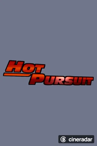 Hot Pursuit