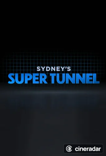 Sydney's Super Tunnel