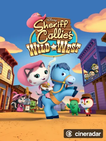 La Sheriff Callie en El Oeste