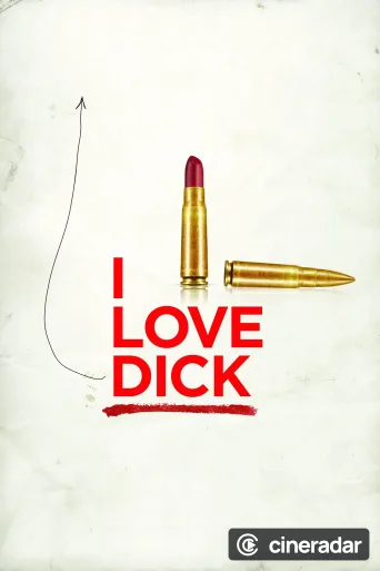 I Love Dick