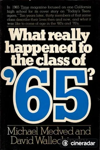 What Really Happened to the Class of '65?