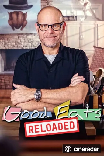Good Eats: Reloaded