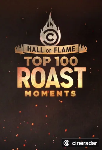 Hall of Flame: Top 100 Comedy Central Roast Moments