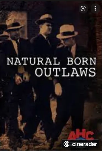 Natural Born Outlaws