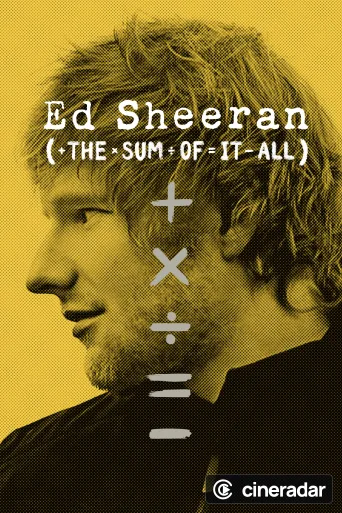 Ed Sheeran: La Suma de Todo