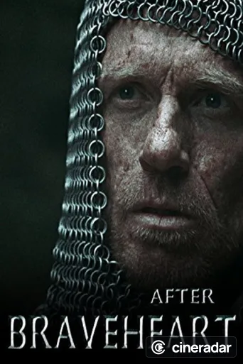 After Braveheart