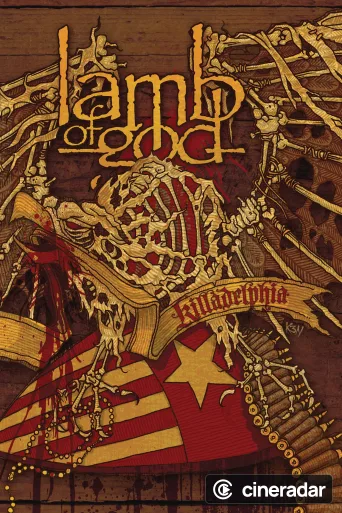 Lamb of God: Killadelphia