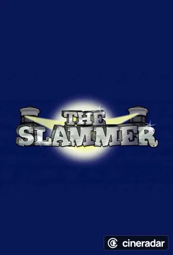 The Slammer