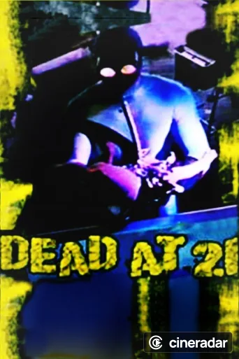 Dead at 21