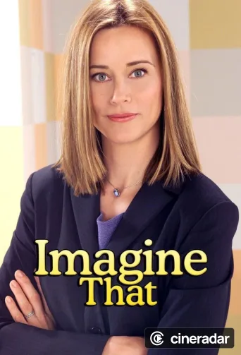 Imagine That