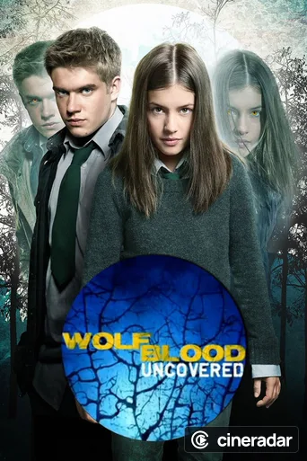 Wolfblood Uncovered