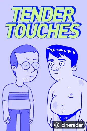 Tender Touches