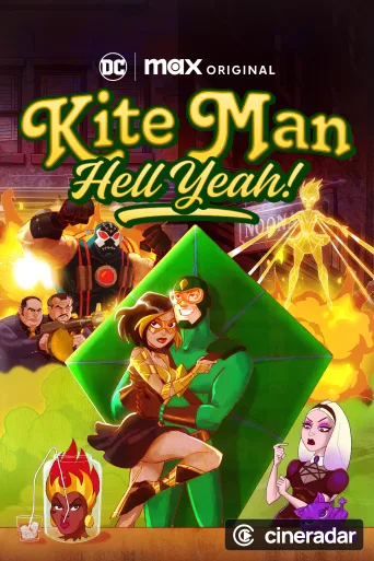 Kite Man: Hell Yeah!