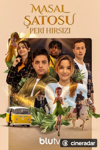 Masal Şatosu: Peri Hırsızı
