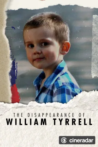 The Disappearance of William Tyrrell