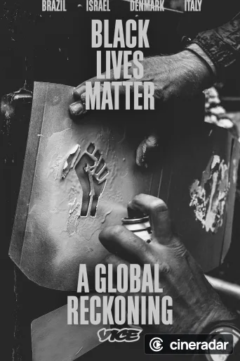 Black Lives Matter: A Global Reckoning