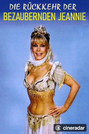 Je rêve de Jeannie... Quinze ans plus tard