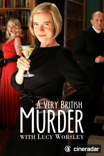 A Very British Murder with Lucy Worsley
