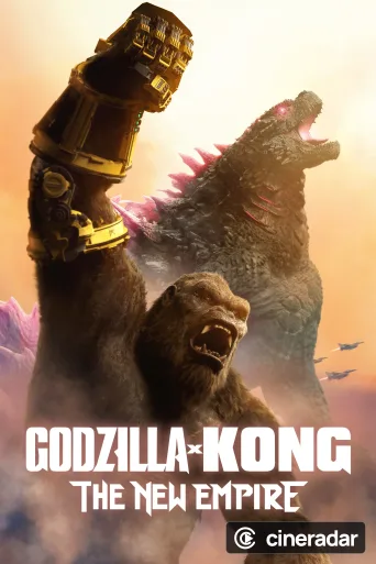 Godzilla y Kong: El nuevo imperio